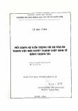 Luận văn Thạc sĩ Luật học: Mối quan hệ giữa Trọng tài và Toà án trong việc giải quyết tranh chấp kinh tế bằng trọng tài