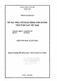 Luận văn Thạc sĩ Luật học: Thủ tục phục hồi hoạt động kinh doanh theo pháp luật Việt Nam