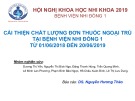 Bài giảng Cải thiện chất lượng đơn thuốc ngoại trú tại Bệnh viện Nhi Đồng 1 từ 01/06/2018 đến 20/06/2019 - DS. Nguyễn Hương Thảo