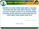 Bài giảng Nghiên cứu đặc điểm lâm sàng, X quang và đánh giá kết quả điều trị gãy trên lồi cầu xương cánh tay ở trẻ em bằng phương pháp nắn kín xuyên kim qua da dưới màn tăng sáng năm 2016 - Bs. Nguyễn Quang Tiến