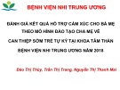 Bài giảng Đánh giá kết quả hỗ trợ cảm xúc cho bà mẹ theo mô hình đào tạo cha mẹ về can thiệp sớm trẻ tự kỷ tại khoa Tâm thần Bệnh viện Nhi Trung ương năm 2018