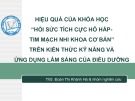 Bài giảng Hiệu quả của khóa học “hồi sức tích cực hô hấp - tim mạch nhi khoa cơ bản” trên kiến thức kỹ năng và ứng dụng lâm sàng của điều dưỡng - ThS. Đoàn Thị Khánh Hà