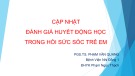 Bài giảng Cập nhật đánh giá huyết động học trong hồi sức sốc trẻ em - PGS.TS. Phạm Văn Quang