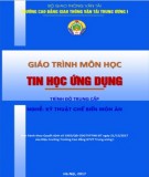 Giáo trình Tin học ứng dụng (Nghề Kỹ thuật chế biến món ăn - Trình độ Trung cấp): Phần 2 - CĐ GTVT Trung ương I