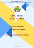 Giáo trình Khí cụ điện (Nghề Điện công nghiệp - Trình độ Trung cấp) - CĐ GTVT Trung ương I