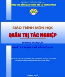 Giáo trình Quản trị tác nghiệp (Nghề Kỹ thuật chế biến món ăn - Trình độ Trung cấp): Phần 1 - CĐ GTVT Trung ương I