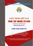 Giáo trình Thực tập nguội cơ bản (Nghề Công nghệ ô tô - Trình độ Trung cấp) - CĐ GTVT Trung ương I