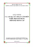 Giáo trình Kỹ thuật cảm biến (Nghề Điện dân dụng - Trình độ Trung cấp) - CĐ GTVT Trung ương I