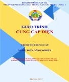 Giáo trình Cung cấp điện (Nghề Điện công nghiệp - Trình độ Trung cấp): Phần 1 - CĐ GTVT Trung ương I