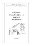 Giáo trình Hàn điện cơ bản (Nghề Hàn - Trình độ trung cấp) – CĐ GTVT Trung ương I