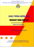 Giáo trình Microsoft Word nâng cao (Nghề Tin học ứng dụng - Trình độ Trung cấp) - CĐ GTVT Trung ương I