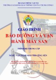 Giáo trình Bảo dưỡng và vận hành máy san (Nghề Vận hành máy thi công nền đường - Trình độ Trung cấp) - CĐ GTVT Trung ương I