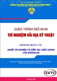 Giáo trình Thí nghiệm vải địa kỹ thuật (Nghề Thí nghiệm và kiểm tra chất lượng cầu đường bộ - Trình độ Trung cấp) - CĐ GTVT Trung ương I