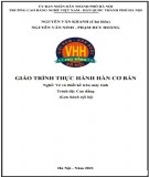 Giáo trình Thực hành hàn cơ bản (Nghề: Vẽ và thiết kế trên máy tính - Cao đẳng): Phần 1 - Trường CĐ nghề Việt Nam - Hàn Quốc thành phố Hà Nội