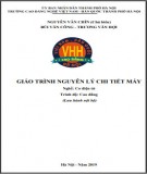 Giáo trình Nguyên lý chi tiết máy (Nghề: Cơ điện tử - Cao đẳng): Phần 1 - Trường CĐ nghề Việt Nam - Hàn Quốc thành phố Hà Nội