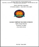 Giáo trình Nguội cơ bản (Nghề: Cắt gọt kim loại - Cao đẳng): Phần 2 - Trường CĐ nghề Việt Nam - Hàn Quốc thành phố Hà Nội