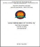 Giáo trình Điện tử tương tự (Nghề: Điện tử công nghiệp - Cao đẳng): Phần 2 - Trường CĐ nghề Việt Nam - Hàn Quốc thành phố Hà Nội