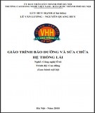 Giáo trình Bảo dưỡng và sửa chữa hệ thống lái (Nghề: Công nghệ ô tô - Cao đẳng): Phần 1 - Trường CĐ nghề Việt Nam - Hàn Quốc thành phố Hà Nội