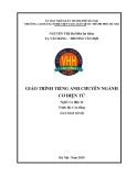 Giáo trình Tiếng Anh chuyên nghề Cơ điện tử (Nghề: Cơ điện tử - Cao đẳng) - Trường CĐ nghề Việt Nam - Hàn Quốc thành phố Hà Nội