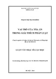 Luận văn Thạc sĩ Luật học: Vai trò của tòa án trong giải thích pháp luật