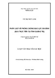 Luận văn Thạc sĩ Luật học: Pháp luật về phòng chống bạo lực gia đình (qua thực tiễn tại tỉnh Quảng Trị)