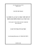 Luận văn Thạc sĩ Luật học: Vai trò của án lệ và thực tiễn xét xử trong hệ thống pháp luật Việt Nam