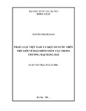 Luận văn Thạc sĩ Luật học: Pháp luật Việt Nam và một số nước trên thế giới về bảo hiểm thân tàu trong thương mại hàng hải