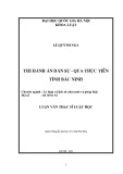 Luận văn Thạc sĩ Luật học: Thi hành án dân sự - Qua thực tiễn tỉnh Bắc Ninh