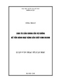 Luận văn Thạc sĩ Luật học: Chia tài sản chung của vợ chồng để tiến hành hoạt động sản xuất kinh doanh