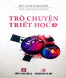 Trò chuyện Triết học (Tập 2): Phần 1