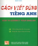 Cách viết đúng tiếng Anh: Phần 1