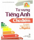 Từ vựng tiếng Anh theo chủ điểm: Phần 2