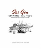 Ấn phẩm Sài Gòn - Gìn vàng giữ ngọc Số 1: Phần 2