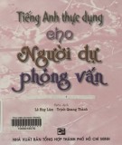 Tiếng Anh thực dụng cho người dự phỏng vấn: Phần 2