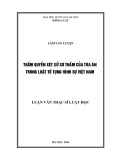 Luận văn Thạc sĩ Luật học: Thẩm quyền xét xử sơ thẩm của Tòa án trong Luật Tố tụng hình sự Việt Nam