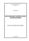 Luận văn Thạc sĩ Luật học: Quyền tham gia quản lý nhà nước của phụ nữ theo pháp luật Việt Nam