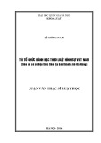 Luận văn Thạc sĩ Luật học: Tội tổ chức đánh bạc theo luật hình sự Việt Nam (trên cơ sở số liệu thực tiễn địa bàn thành phố Đà Nẵng)