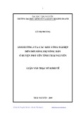 Luận văn Thạc sĩ Kinh tế: Ảnh hưởng của các khu công nghiệp đến đời sống hộ nông dân ở huyện Phổ Yên tỉnh Thái Nguyên