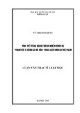 Luận văn Thạc sĩ Luật học: Tình tiết tăng nặng trách nhiệm hình sự Phạm tội vì động cơ đê hèn theo Luật hình sự Việt Nam