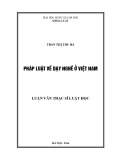 Luận văn Thạc sĩ Luật học: Pháp luật về dạy nghề ở Việt Nam