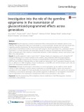 Investigation into the role of the germline epigenome in the transmission of glucocorticoid-programmed effects across generations