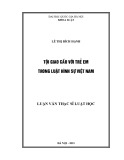 Luận văn Thạc sĩ Luật học: Tội giao cấu với trẻ em theo quy định của Bộ luật hình sự hiện hành