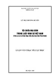 Luận văn Thạc sĩ Luật học: Tội chứa mại dâm trong luật hình sự Việt Nam (trên cơ sở số liệu thực tiễn địa bàn tỉnh Thái Bình)