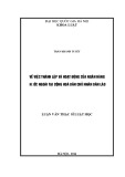 Luận văn Thạc sĩ Luật học: Về việc thành lập và hoạt động của Ngân hàng nước ngoài tại Cộng hoà dân chủ nhân dân Lào