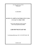 Luận văn Thạc sĩ Luật học: Quyền của những người bị tước tự do – Lý luận và thực tiễn