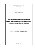 Luận văn Thạc sĩ Luật học: Quyết định hình phạt trong trường hợp chuẩn bị phạm tội, phạm tội chưa đạt theo luật hình sự Việt Nam (trên cơ sở số liệu thực tiễn địa bàn tỉnh Đắk Lắk)