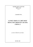 Luận án Tiến sĩ Luật học: Sự phát triển của hiến pháp trong tiến trình dân chủ hóa ở Đông Á