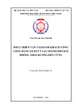 Luận án Tiến sĩ Kinh tế: Phát triển vận tải hành khách công cộng bằng xe buýt tại thành phố Hải Phòng theo hướng bền vững