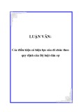 Luận văn Thạc sĩ Luật Dân sự: Các điều kiện có hiệu lực của di chúc theo quy định của Bộ luật dân sự