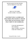 Khóa luận tốt nghiệp: Giải pháp nâng cao hiệu quả hoạt động phát hành và thanh toán thẻ tại Ngân hàng TMCP phát triển TP. HCM (HDBANK)